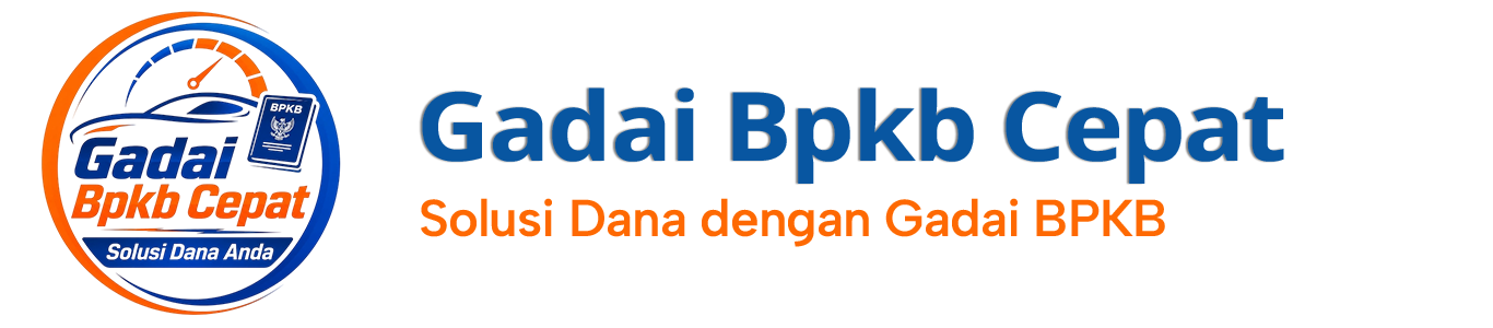 Gadai Bpkb Cepat